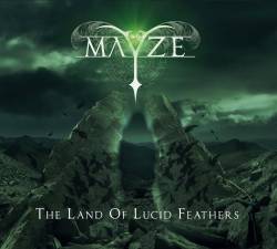 Mayze : The Land of Lucid Feathers